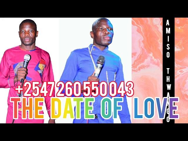 THE DATE OF LOVE][ AMISO THWANGO][0726055043