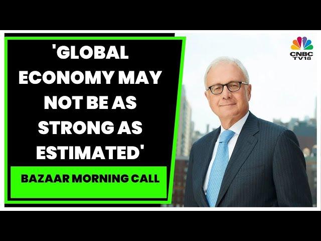 Ed Yardeni Tracks Global Market Action, U.S. Market Action & Fed Action On Rate Hikes | CNBC-TV18