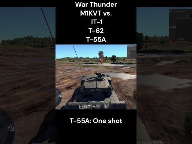 War Thunder M1KVT vs IT-1, T-62 and T-55A