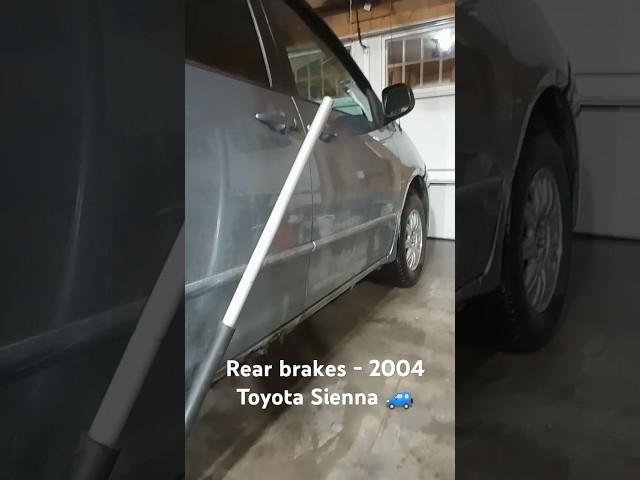 Replacing Rear Brakes On My 2004 Toyota Sienna "Part 1" (February 26, 2025)