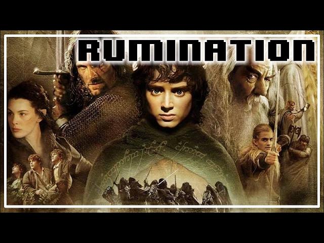 Rumination Analysis on The Lord of the Rings, The Fellowship Of The Ring