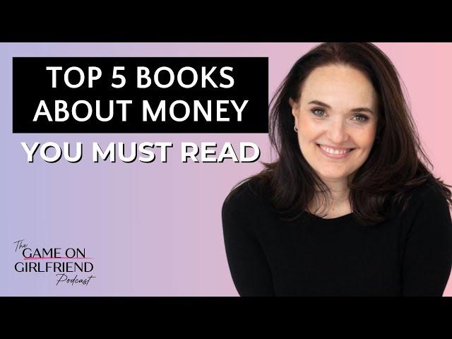 Top 5 Money Books for Financial Literacy