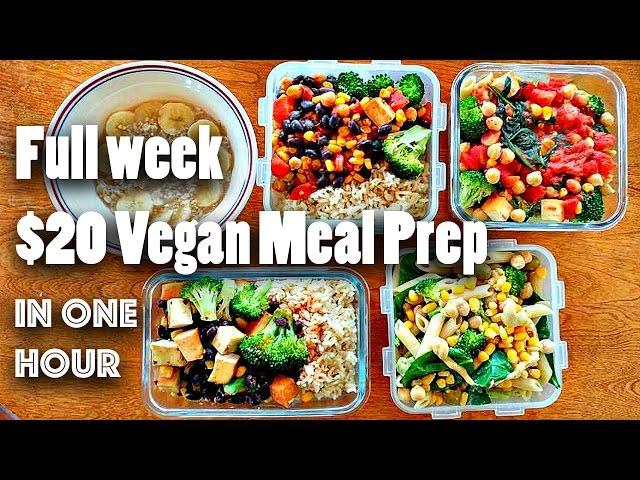 MEAL PREP FOR THE WEEK FOR $20 (VEGAN + EASY)