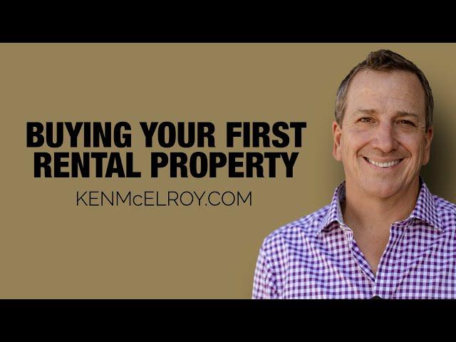 Buying Your First Rental Property | Real Estate Investing Basics