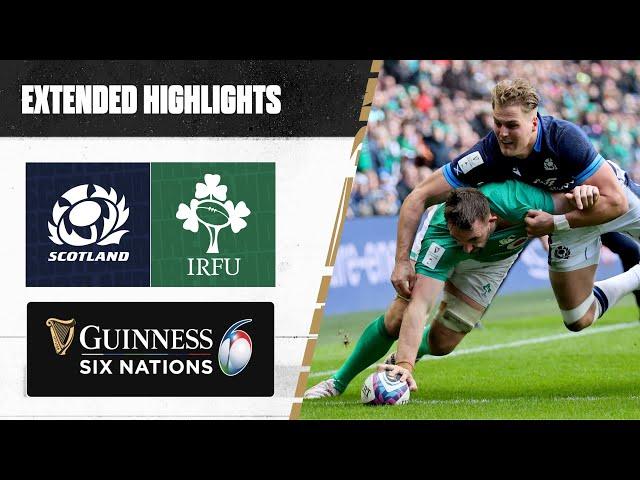 WHAT AN ENCOUNTER  | Extended Highlights | Scotland v Ireland