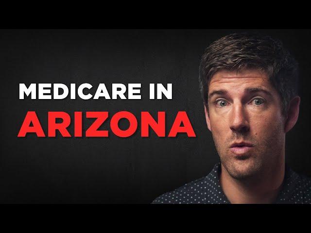 How Living in Arizona Affects Your Medicare Choices | Maricopa vs The Rest of Arizona