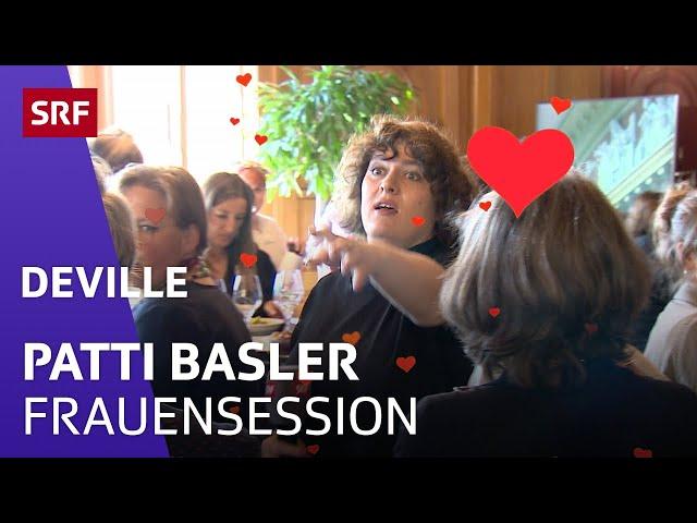 Patti Basler: Frauensession | Deville