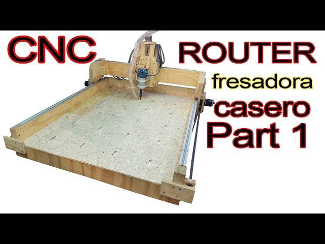 How to make a homemade CNC ROUTER, build a # 1 3-axis CNC milling machine