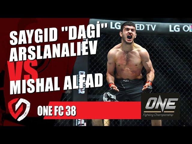 ONE Championship, Saygid ''Dagi'' Arslanaliev vs. Mishal Alfad (ONE FC 38)