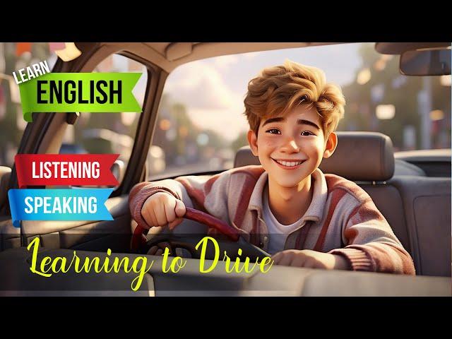 Learning to Drive | English Listening Skills - Speaking Skills | My First  Driving Story