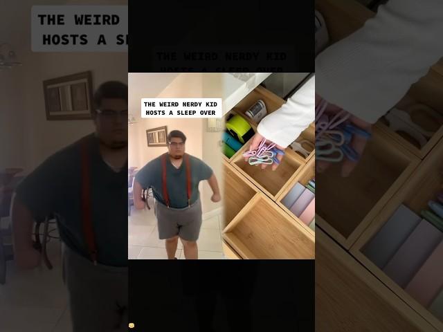 THE WEIRD NERDY KIDHOSTS A SLEEP OVER#UnsealTheMeal #fyp #meme #memes #funny #comedy #school