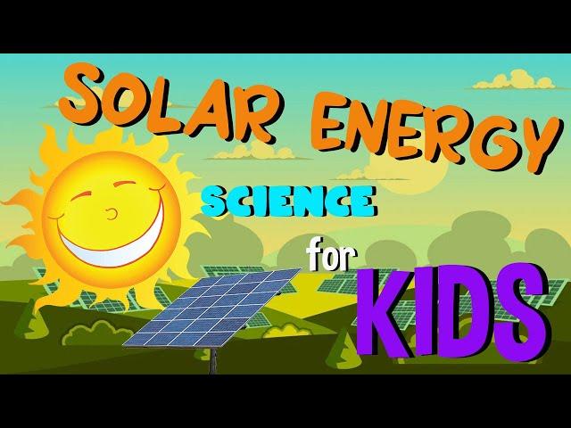 Solar Energy | Science for Kids