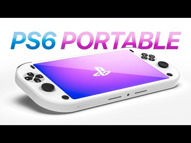 PS6 & PS6 Portable - Everything We Know!