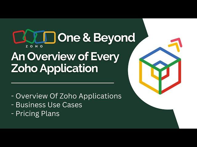 Zoho One and Beyond - An Overview of Every Zoho Application by a Zoho Premium Partner