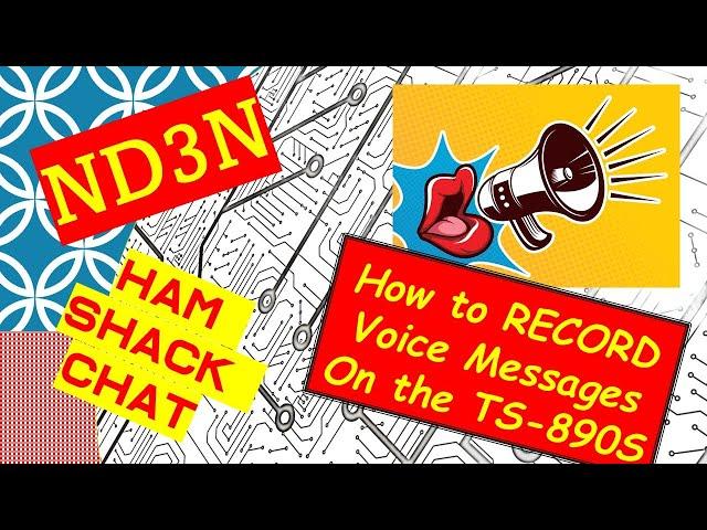 Ham Radio - How to Record Voice Messages on the TS-890S