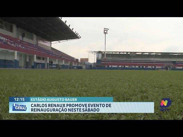 Estádio Augusto Bauer é reinaugurado, Camboriú precisa vencer para garantir acesso