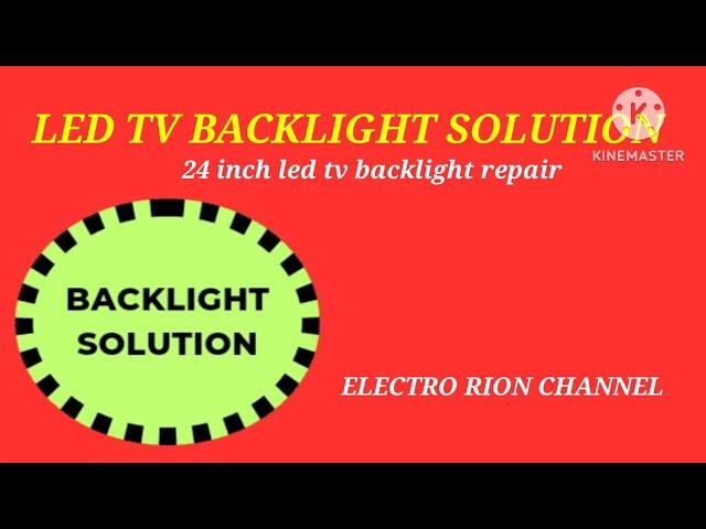 led tv backlight solution@electro rion