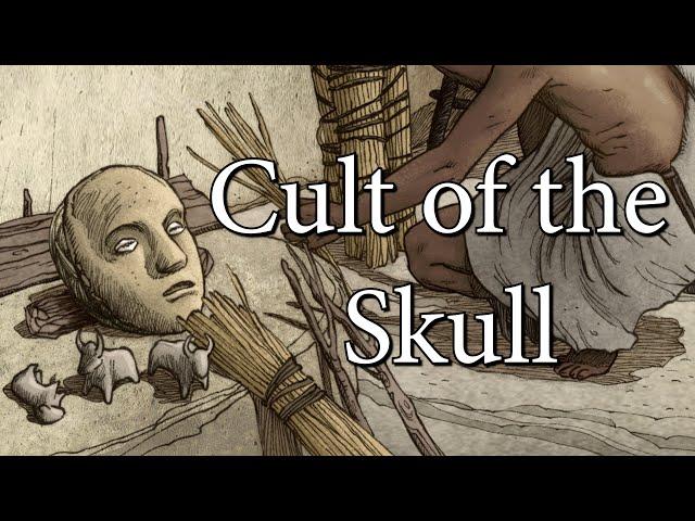 The Birth of Civilisation - Cult of the Skull (8800 BC to 6500 BC)