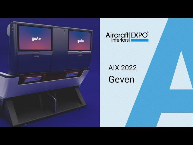 Aircraft Interiors Expo 2022 - Geven | Geven's Cabin Interiors