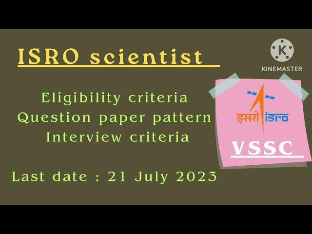 ISRO VSSC SCIENTIST SC July 2023 | Vikram Sarabhai Space Center