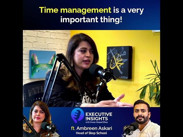 Master Time Management for Success | Executive Insights with Owais Ahmad Khan