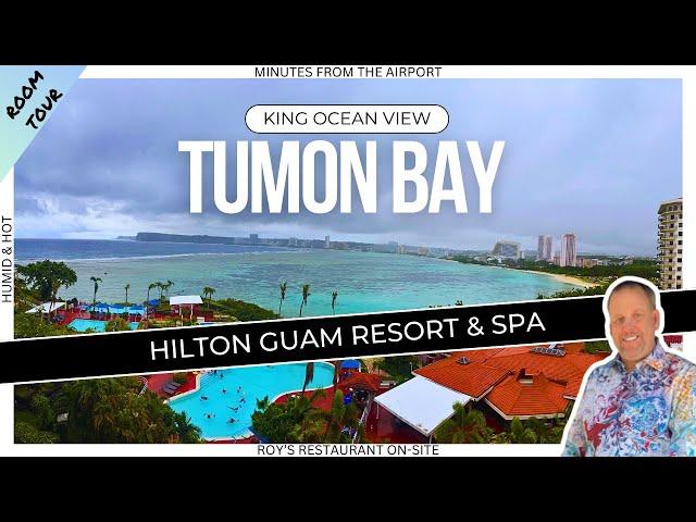 Hilton GUAM Resort & Spa King Balcony Tumon Bay