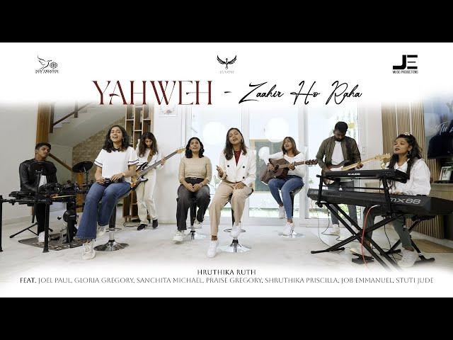 YAHWEH - Zaahir Ho Raha | Hindi Christian Song | Oasis Ministry | Cover by KTHM feat. Kainos Hsg