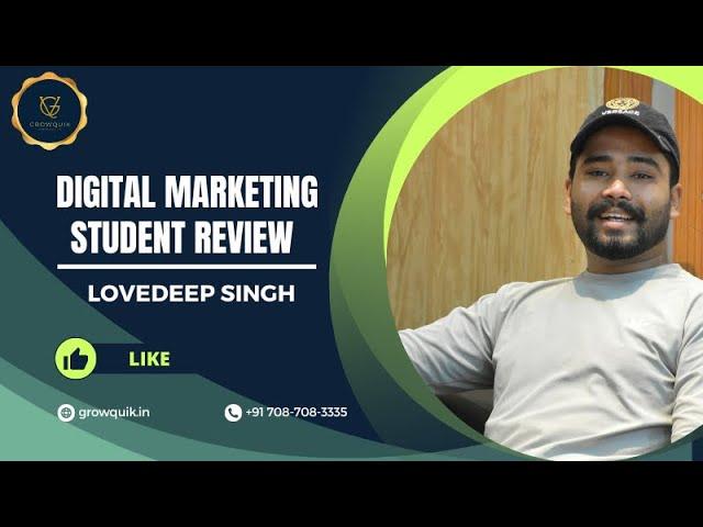 Digital Marketing Course in Chandigarh | Student Review | Lovedeep Singh