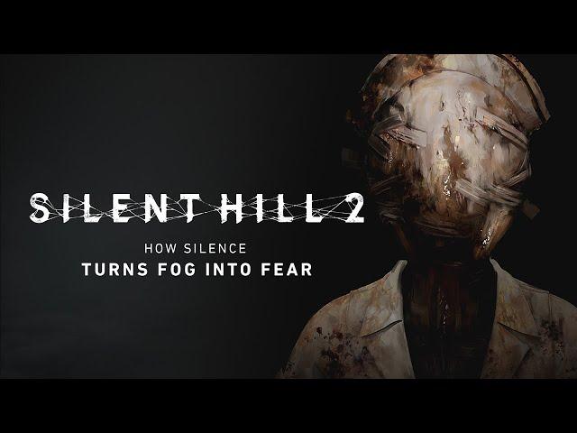 SILENT HILL 2 | HOW SILENCE TURNS FOG INTO FEAR - Bloober Team Dev Diaries | KONAMI