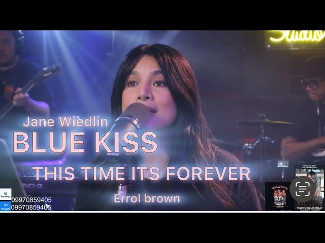 BLUE KISS/THIS TIME ITS FOREVER-AILA SANTOS & R2K BAND