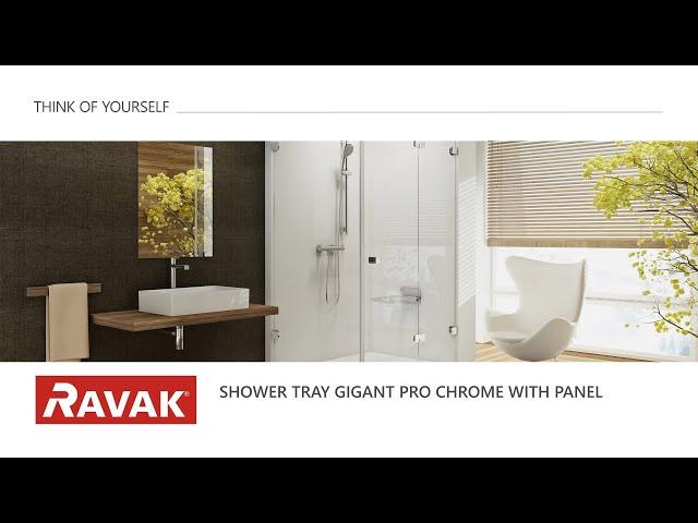 RAVAK installation instructions - Gigant Pro Chrome shower tray with panel