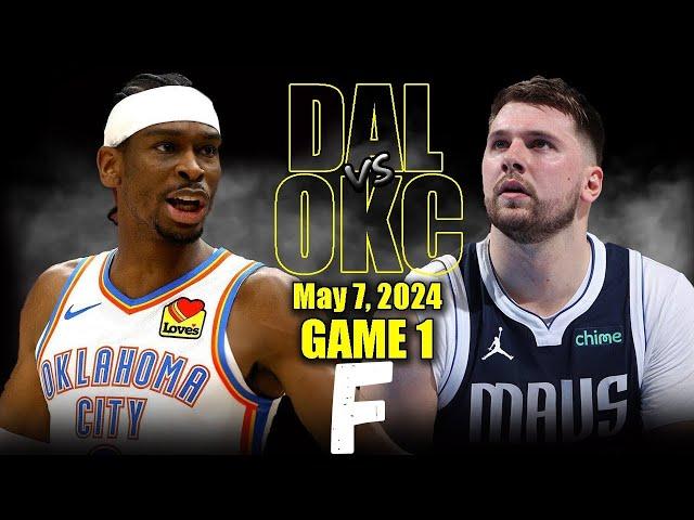 Dallas Mavericks vs Oklahoma City Thunder Full Game 1 Highlights - May 7, 2024 | 2024 NBA Playoffs