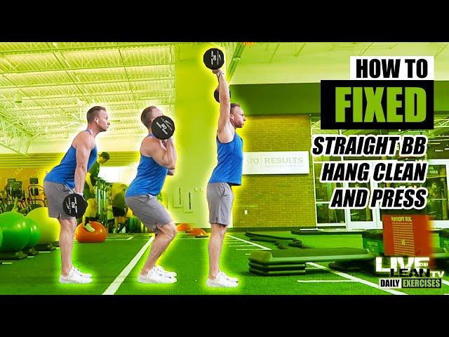 How To Do A FIXED STRAIGHT BARBELL HANG CLEAN AND PRESS | Exercise Demonstration Video and Guide