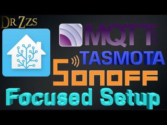 UPDATED: get HASSIO and Tasmotized Sonoff up and running!