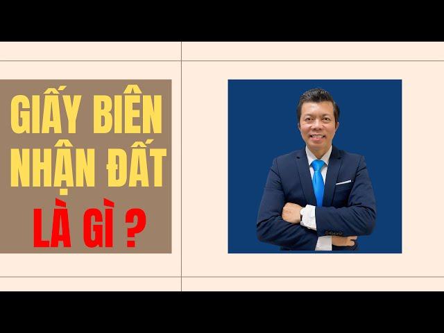 Giấy biên nhận đất là gì ? | Donald Tran BDS