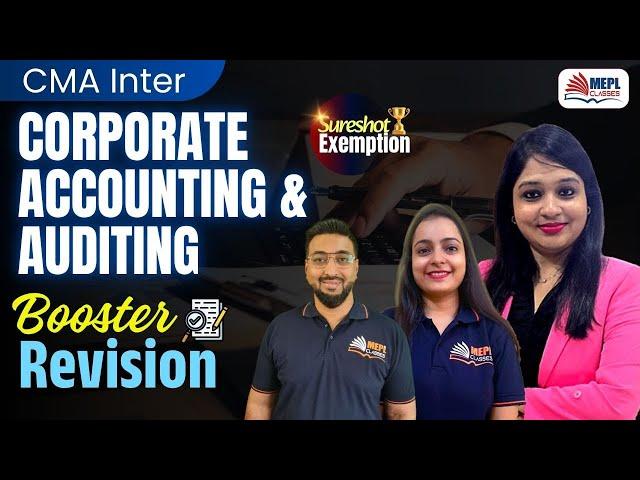 CMA Inter - Corporate Accounting & Auditing |  Booster Revision| MEPL Classes