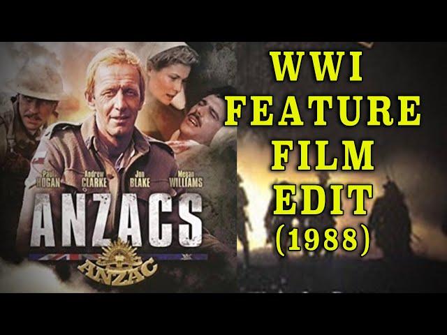 "Anzacs: The War Down Under" (1988) -  Amazing WW1 Australian Feature Film