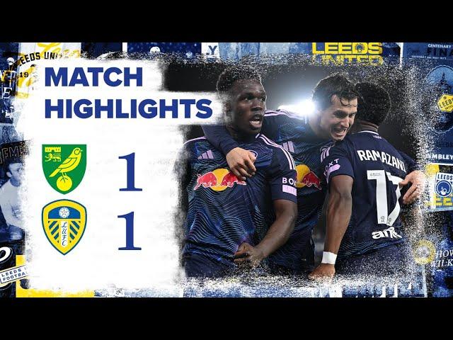 Highlights | Norwich City 1-1 Leeds United  | Ramazani hits equaliser!