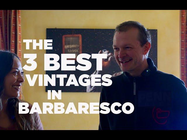 The best 3 vintages for Barbaresco wines - We asked Gabriele at Giuseppe Cortese winery