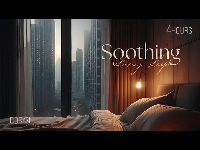 4hours - Soothing Relaxing Sleep -  Relaxing Sleep Music - Soft Rain sleep - Piano Chill  | DorySt