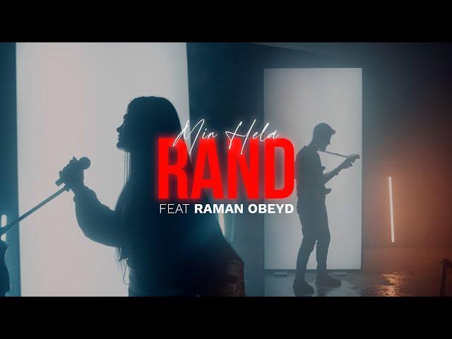 Rand - Min Hela | FEAT. (Raman Obeyd)