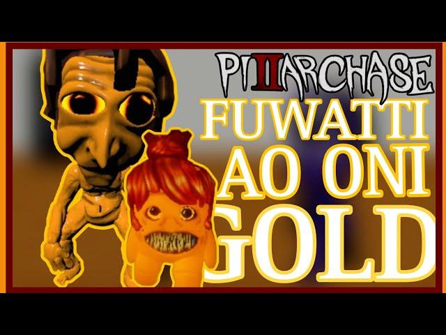 [Pillar Chase 2] Gold Ao Oni & Fuwatti