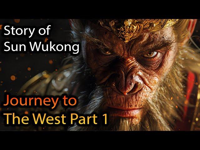 The Story of Sun Wukong, The Monkey King | Journey to the West Part 1 | Chinese Mythology Explained