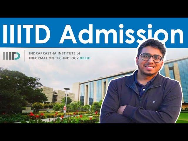 IIITD Complete Admission Process | with gate and without gate Both #mtech #iiitd #gate2023