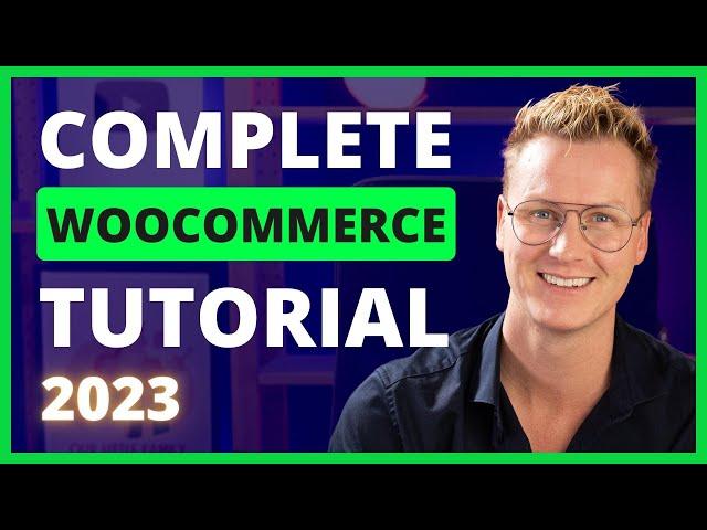 Complete WooCommerce Tutorial For Beginners | eCommerce Tutorial