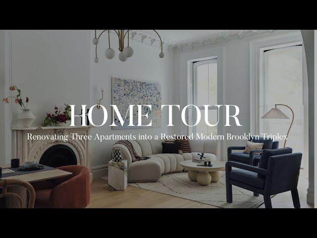 Home Tour | Renovating Three Apartments into a Restored Modern Brooklyn Triplex