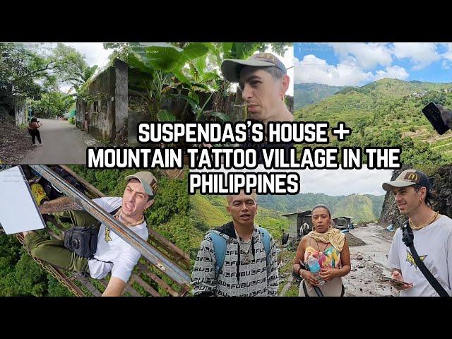 SUSPENDAS'S HOUSE + MOUNTAIN TATTOO VILLAGE IN THE PHILIPPINES