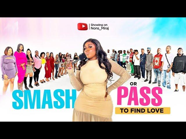 Episode 69 (smash or pass) to find love on the Huntgame show