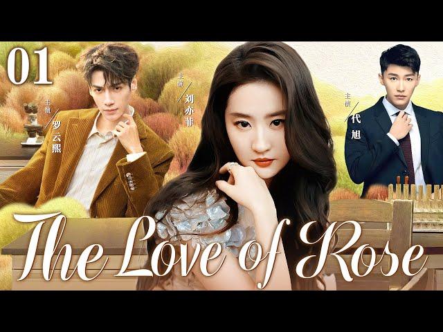 ENGSUB【The Love Of Rose】▶EP01 | Liu Yifei, Luo Yunxi, Dai XuGood Drama