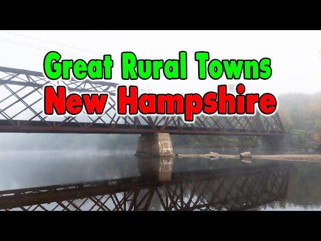 Great Rural Towns in New Hampshire to Retire or Buy a Home.